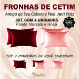 Fronha de Cetim para Cabelo e Pele Luxo Seda Anti Frizz Alto Brilho – Kit com 4 Fronhas Marsala e Rosa